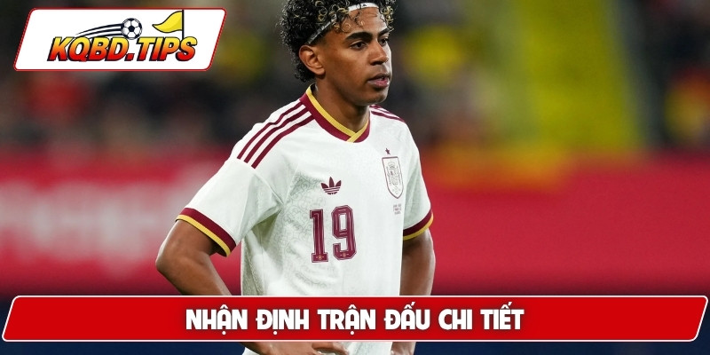 Nhận định trận đấu chi tiết
