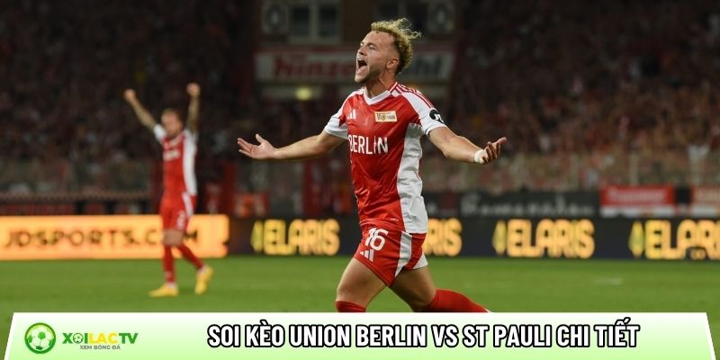 Soi kèo Union Berlin vs St Pauli chi tiết
